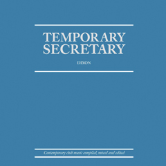 Dixon - Temporary Secretary